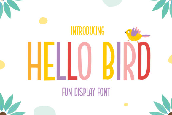 How Hello Bird Font Can Elevate Your Brand