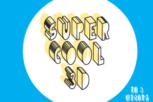 Super Cool 3D: A Bold Typeface for Eye-Catching Campaigns