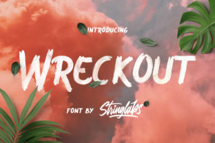 Wreckout: A Bold Display Font for Eye-Catching Campaigns